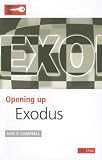 Opening up Exodus (Opening up the Bible)