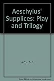 Aeschylus' 'Supplices': play and trilogy