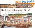 Die Geschichte einer Stra�e: Eine Reise durch die Jahrtausende