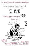 Probl�mes corrig�s, Chimie, ENSI 1983-1984, tome 2