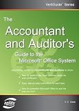 The Accountant and Auditor's Guide to the Microsoft Office System (Vertiguide)