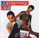 Loud - Lexy & K-Paul