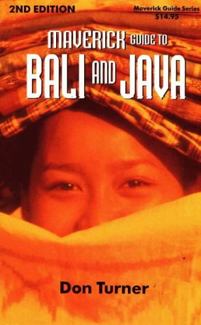 Maverick Guide to Bali and Java