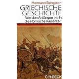 Griechische Geschichte. Von den Anf�ngen bis in die r�mische Kaiserzeitvon "Hermann Bengtson"