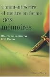 Revue Editions Glyphe  / Comment écrire et mettre en forme ses mémoires