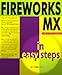 Fireworks MX in Easy Steps (In Easy Steps)