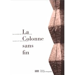 Les Cahiers de l'atelier Brancusi : La colonne sans fin
