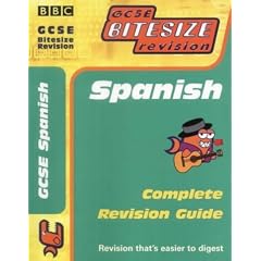 GCSE Bitesize Revision: Spanish (Complete Revision Guide)