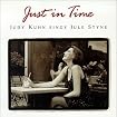 Just in Time: Judy Kuhn Sings Jule Styne