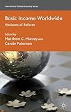 Basic income worldwide : horizons of reform