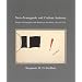 Neo-Avantgarde and Culture Industry: Essays on European and American Art from 1955 to 1975 (October Books)