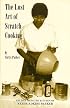 The Lost Art of Scratch Cooking