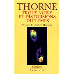 Trous noirs et distorsions du temps : l'h�ritage sulfureux d'Einstein