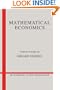 Mathematical Economics: Twenty Papers of Gerard Debreu (Econometric Society Monographs)