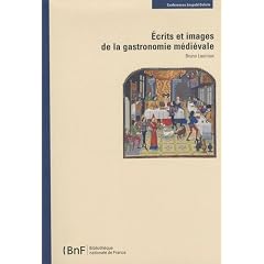 Ecrits et images de la gastronomie fran�aise