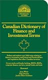 img - for Canadian Dictionary of Finance and Investment Terms (Barron's Business Dictionaries) book / textbook / text book