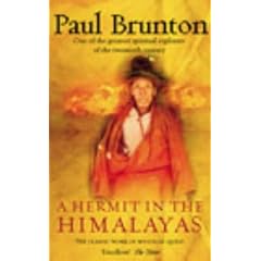 A Hermit In The Himalayas: The Journey of a Lonely Exile: A Unique Travelogue by One of the Greatest Spiritual Explorers of the Twentieth Century