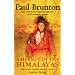 A Hermit in the Himalayas: A Unique Travelogue by One of the Greatest Spiritual Explorers of the Twentieth Century