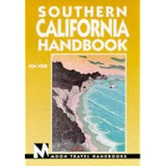 Southern California Handbook. Moon Travel Handbooks