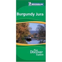 Burgundy Jura Green Guide (Michelin Green Guides)