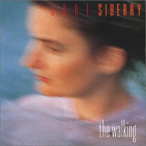 Jane Siberry - The Walking - Zortam Music