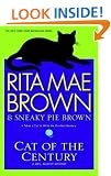Cat of the Century: A Mrs. Murphy Mystery
