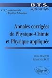 Annales corrig�es de Physique-Chimie et Physique appliqu�e BTS Contr�le Industriel et R�gulation Automatique