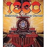 1830: Railroads & Robber Barons
