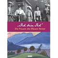 Ich bin Ich. Die Frauen des Blauen Reiter