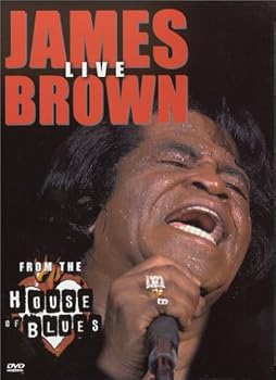 James Brown: House of Blues