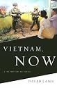 Vietnam, Now: A Reporter Returns