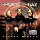 Sporty Thievz - Street Cinema