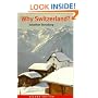 Why Switzerland?