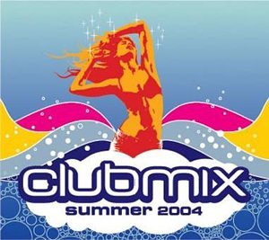 CD-Charts  Search : Clubmix - Summer 2004
