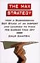 The Max Strategy: How A Buisnessman Got Stuck At An Airport...
