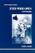 Eyes Wide Open: Late Thoughts (Another Jungian Romance) (Studies in Jungian Psychology by Jungian Analysts): Late Thoughts (Another Jungian Romance) (Studies in Jungian Psychology by Jungian Analysts)