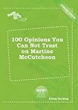 100 Opinions You Can Not Trust on Martine McCutcheon