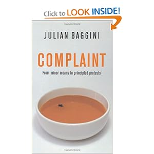 Complaint - Julian Baggini