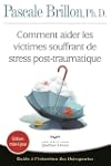 Comment aider les victimes souffrant...
