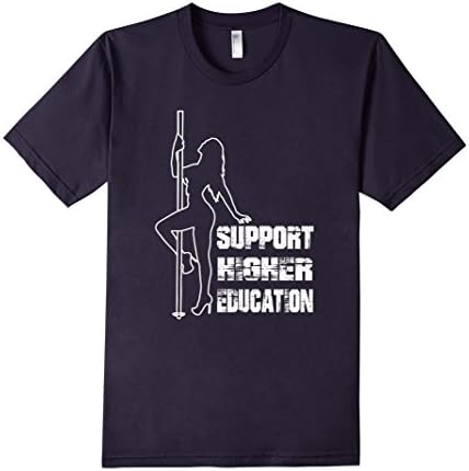 Men's Support Higher Education Stripper Dancer - Fitted T-Shirt Small Navy