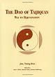 The Dao of Taijiquan Way to Rejuvenation