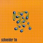 Moist by Schneider TM
