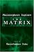 Philosophers Explore The Matrix