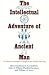 Book The Intellectual Adventure of Ancient Man: An Essay of Speculative Thought in the Ancient Near East (Oriental Institute Essays)