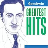Gershwin Greatest Hits