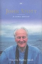 John Stott a Global Ministry