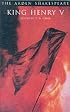 King Henry V (Arden Shakespeare: Third Series)