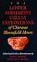 The Lower Mississippi Valley Expeditions of Clarence Bloomfield Moore (Classics Southeast Archaeology)