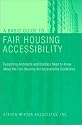 A Basic Guide to Fair Housing Accessibility : Everything Architects and Builders Need to Know About the Fair Housing Act Accessibility Guidelines