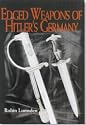 Edged Weapons of Hitler's Germany
